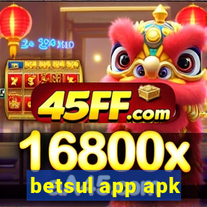 betsul app apk